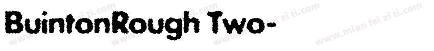 BuintonRough Two字体转换